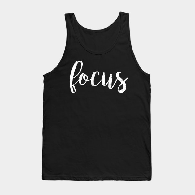 Focus Gym Motivation - Gym Fitness Workout Tank Top by fromherotozero